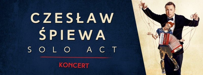 Czesław Śpiewa Solo Act w Sycowie